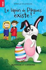 Télécharger le livre :  Le lapin de Pâques existe !