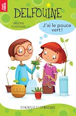 Télécharger le livre :  J'ai le pouce vert ! - Niveau de lecture 5