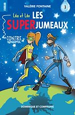 Télécharger le livre :  Léa et Léo - Les SUPERJUMEAUX 3
