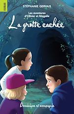 Télécharger le livre :  La grotte cachée
