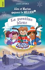 Télécharger le livre :  La poutine bleue