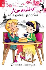Télécharger le livre :  Amandine et le gâteau japonais