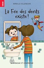 Télécharger le livre :  La Fée des dents existe !