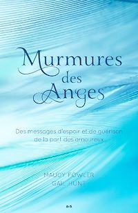 Téléchargez le livre :  Murmures des Anges