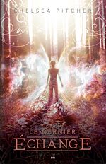 Télécharger le livre :  Le dernier échange