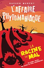 Télécharger le livre :  La racine du mal
