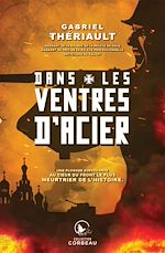 Télécharger le livre :  Dans les ventres d'acier