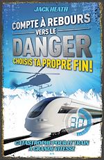 Télécharger le livre :  Catastrophe pour le train à grande vitesse