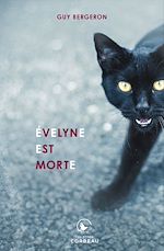 Télécharger le livre :  Évelyne est morte
