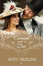 Télécharger le livre :  Comment marier un Duc