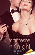 Télécharger le livre :  La maîtresse de Knight