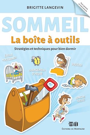 Téléchargez le livre :  Sommeil - La boîte à outils