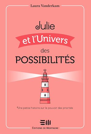 Téléchargez le livre :  Julie et l'Univers des possibilités