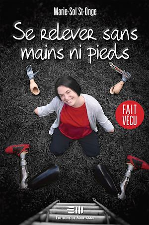 Téléchargez le livre :  Se relever sans mains ni pieds