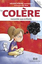 Télécharger le livre :  La colère racontée aux enfants