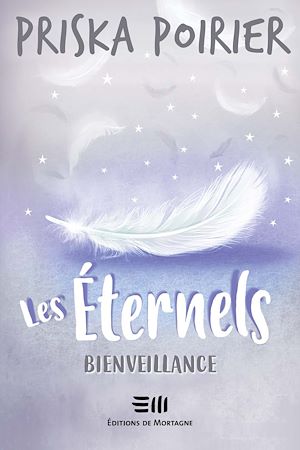 Téléchargez le livre :  Les Éternels - Bienveillance