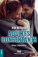 Télécharger le livre :  Adultes consentants - Tome 2
