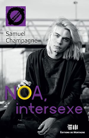Téléchargez le livre :  Noa, intersexe (57)