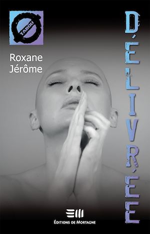 Téléchargez le livre :  Délivrée (60)