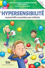 Télécharger le livre :  L'hypersensibilité sensorielle racontée aux enfants