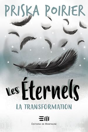 Téléchargez le livre :  Les Éternels - La transformation