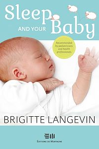 Téléchargez le livre :  Sleep and your baby