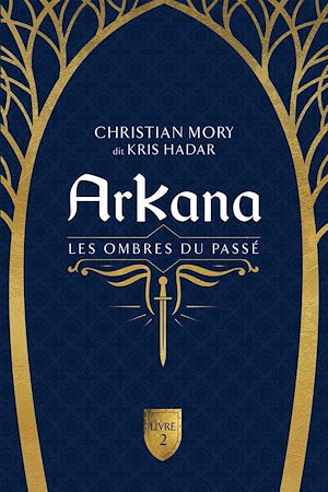 Téléchargez le livre :  ArKana Livre 2