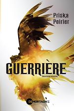 Télécharger le livre :  Guerrière - Deuxième mission
