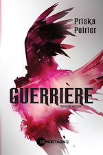 Télécharger le livre :  Guerrière - Troisième mission