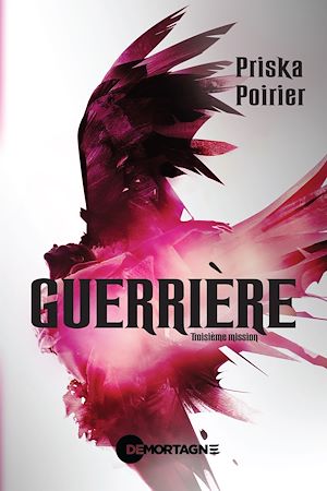 Téléchargez le livre :  Guerrière - Troisième mission