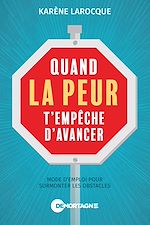 Télécharger le livre :  Quand la peur t'empêche d'avancer