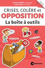 Télécharger le livre :  Crises, colère et opposition - La boîte à outils