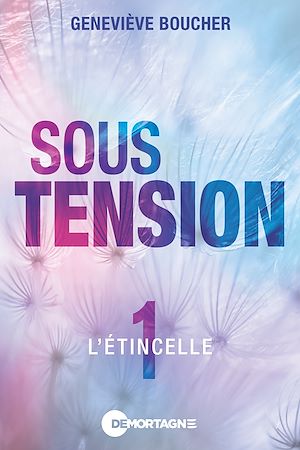 Téléchargez le livre :  Sous tension Tome 1