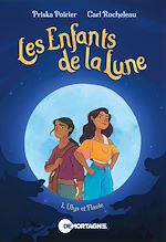 Télécharger le livre :  Les Enfants de la Lune Tome 1