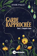Télécharger le livre :  Garde rapprochée Tome 2