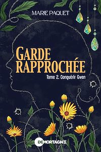 Téléchargez le livre :  Garde rapprochée Tome 2