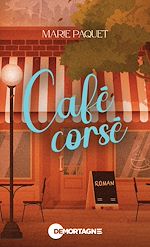 Télécharger le livre :  Café corsé