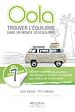 Télécharger le livre :  Oola : trouver l'équilibre dans un monde déséquilibré