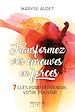 Télécharger le livre :  Transformez vos épreuves en forces