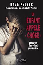 Télécharger le livre :  Un enfant appelé « chose »