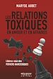 Télécharger le livre :  Les relations toxiques en amour et en affaires