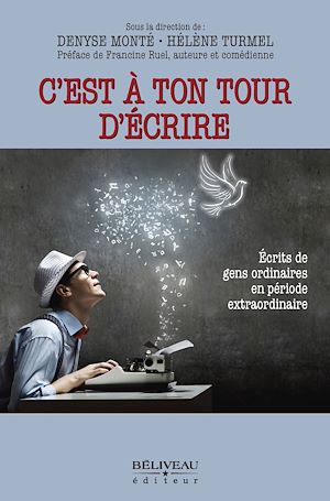 Téléchargez le livre :  C'est à ton tour d'écrire