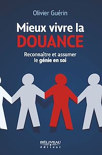 Téléchargez le livre :  Mieux vivre la douance