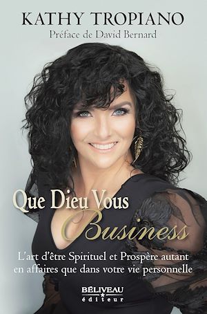Téléchargez le livre :  Que Dieu vous Business