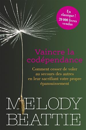Téléchargez le livre :  Vaincre la codépendance