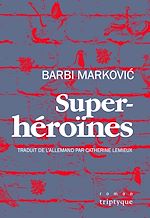 Télécharger le livre :  Superhéroïnes