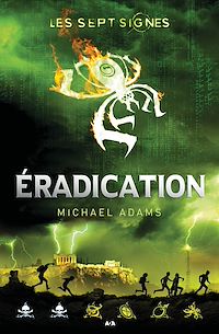 Téléchargez le livre :  Éradication