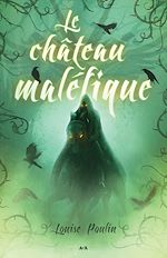 Télécharger le livre :  Le château maléfique