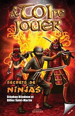 Télécharger le livre :  Secrets de ninjas