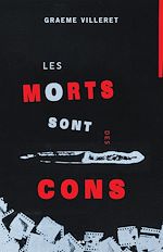 Télécharger le livre :  Les morts sont des cons